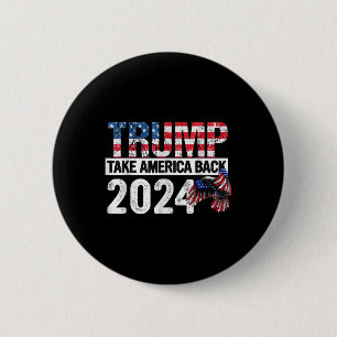 Trump 2024 Flagga för Amerika tillbaka 4:e juli Tr Knapp