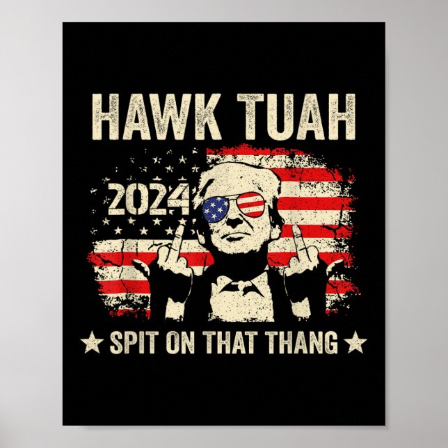 Trump 2024 Flagga Funny Hawk Tush Mitten Finger 24 Poster (Framsidan)