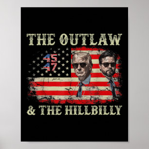 Trump 2024 Flagga Outlaw Hillbilly J.d.vance 2024 Poster