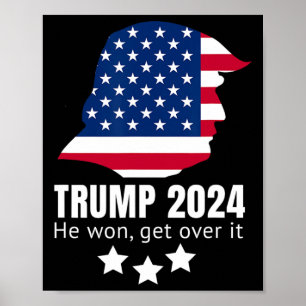 Trump 2024 Han kom över det Poster