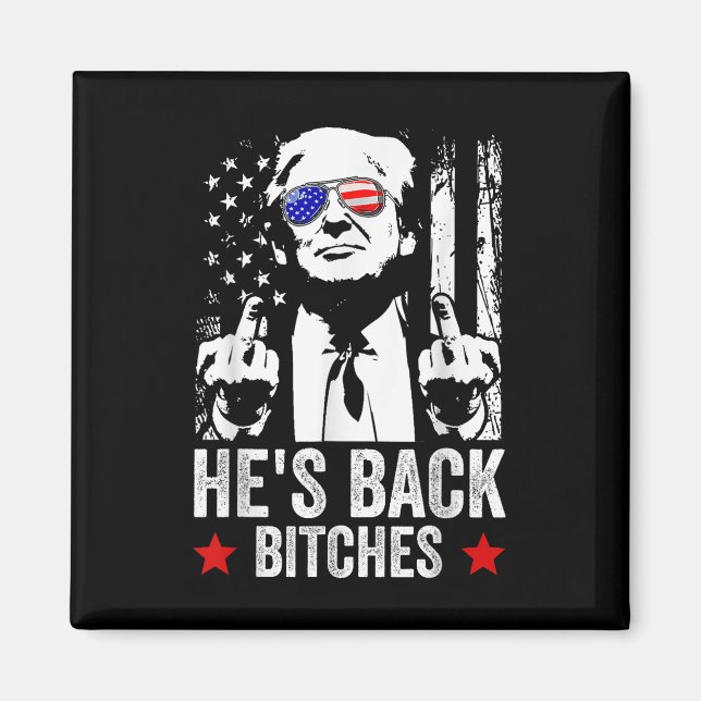 Trump 2024 Hes Back Es Trump 2025 Magnet (Framsidan)