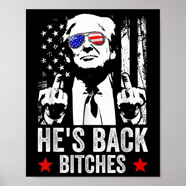 Trump 2024 Hes Back Es Trump 2025 Poster (Framsidan)