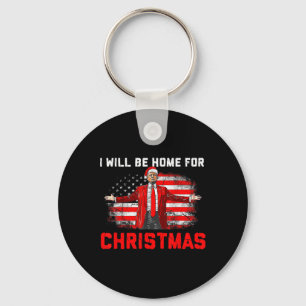 Trump 2024 Jag kommer hem till julklapp Julafton 2 Nyckelring