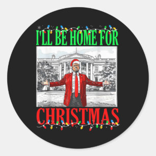 Trump 2024 Jag kommer hem till julklappen Runt Klistermärke