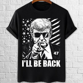 Trump 2024 Jag kommer tillbaka 47 med amerikansk f T Shirt