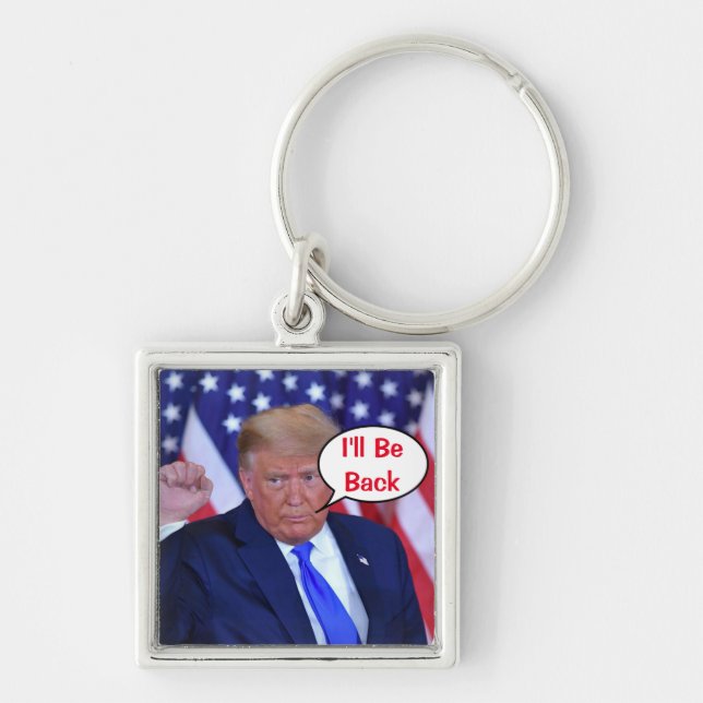 Trump 2024 Jag kommer tillbaka Fyrkantig Silverfärgad Nyckelring (Framsidan)