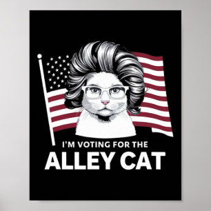 Trump 2024 Jag röstar på den hemlösa katten republ Poster