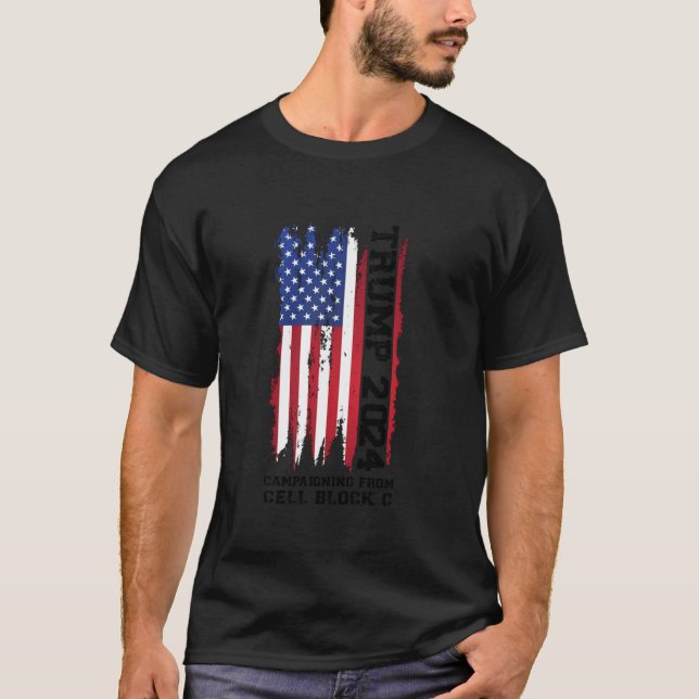 Trump 2024 kampanjverksamhet från cellblockets tal t shirt (Framsida)