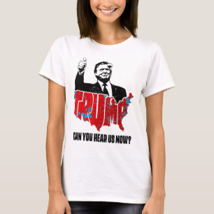 Trump 2024 Kan ni höra oss nu Karta i valet 2024 T Shirt