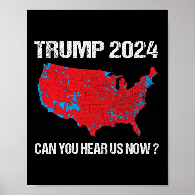 Trump 2024 Kan ni höra oss nu vara en rolig valkre Poster (Framsidan)