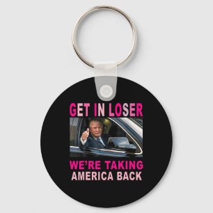 Trump 2024 Kom in Loser Vi tar tillbaka Amerika Nyckelring