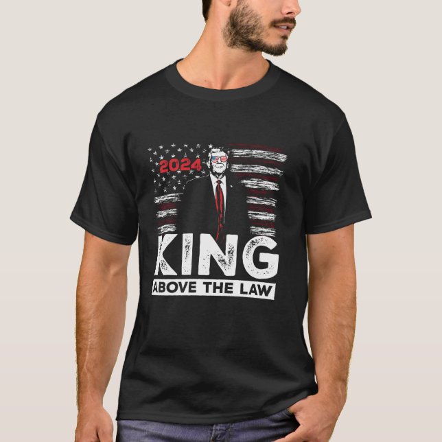Trump 2024 Kung över lagen SCOTUS Immunity Ruli T Shirt (Framsida)