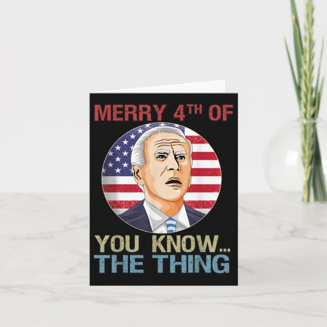 Trump 2024 Lycklig 4:e juli Anti Biden Funny Fath Kort (Framsida)