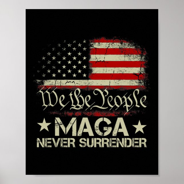 Trump 2024 Mega överlämnar aldrig amerikanska Flag Poster (Framsidan)