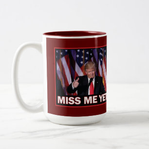 Trump 2024 miss Me ännu Två-Tonad Mugg