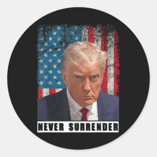 Trump 2024 Mugg Shot President Överger aldrig Flag Runt Klistermärke