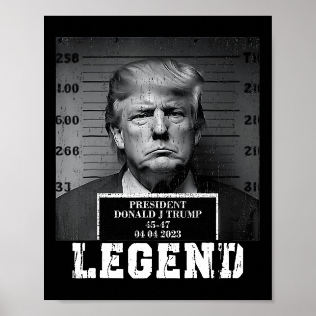 Trump 2024 Mugshot President Legend Poster (Framsidan)