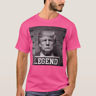 Trump 2024 Mugshot President Legend T Shirt