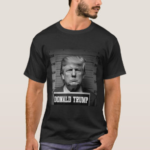 Trump 2024 Mugshot Trump Mugg Shot President T Shirt