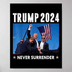 Trump 2024 Överlämna aldrig Pro Trump för presiden Poster