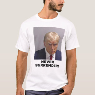 Trump 2024 Överlämnande aldrig T Shirt