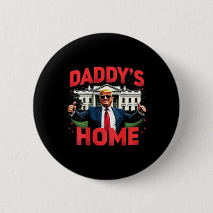 Trump 2024 Pappa's Home (på baksidan) 2025 Ta Amer Knapp