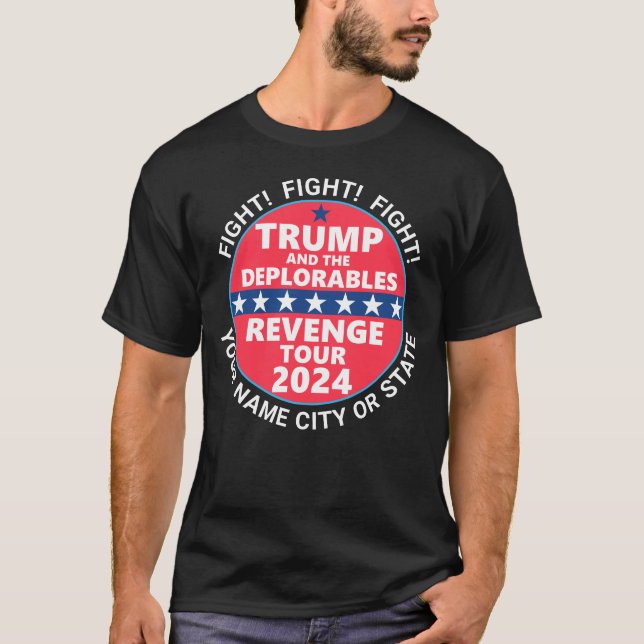 Trump 2024 Revenge Tour Deplorables Fight Fight T Shirt (Framsida)