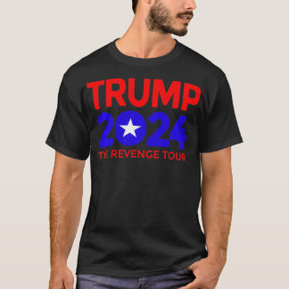 Trump 2024 Revenge Tour T Shirt