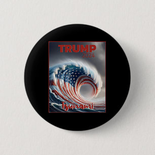 Trump 2024 Röd Våg Tsunami Usa Val Röstning Knapp