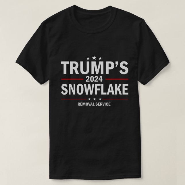 Trump 2024 Snowflake Removal Service - Policy T Shirt (Design framsida)