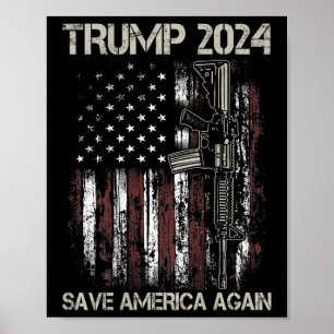Trump 2024 Spara America Recep American Flagga Gun Poster