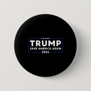 Trump 2024 Spara America Spara America Recump Trum Knapp