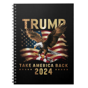 Trump 2024 Ta Amerika tillbaka Amerika Flagga Trum Anteckningsbok