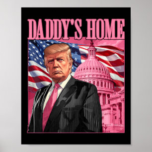 Trump 2024 Ta Amerika Tillbaka-Daddys hemtrumpump- Poster