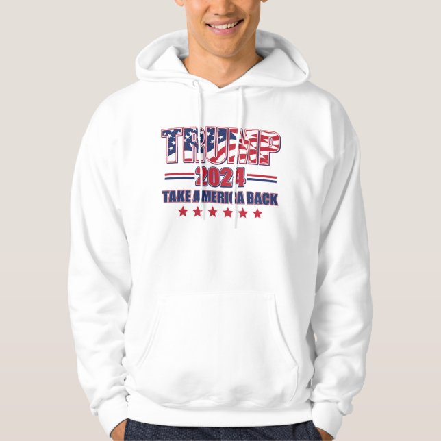 Trump 2024 Ta Amerika tillbaka Hoodie (Framsida)