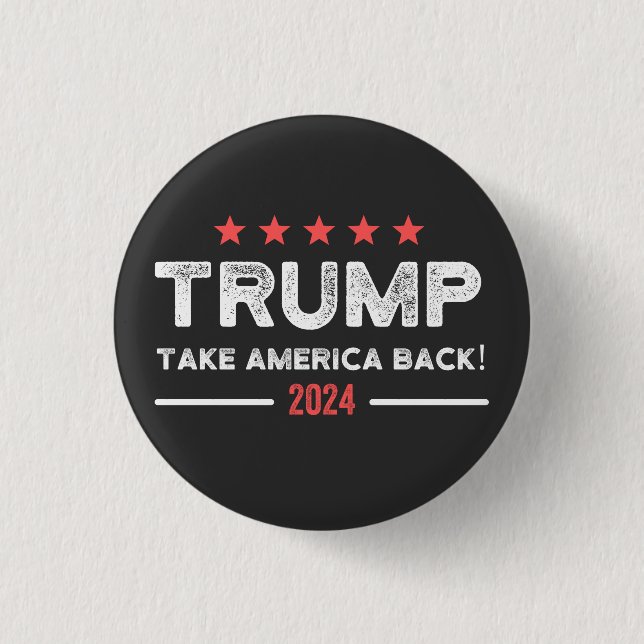 Trump 2024 Ta Amerika tillbaka Knapp (Framsida)