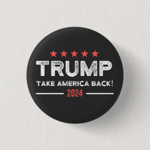 Trump 2024 Ta Amerika tillbaka Knapp