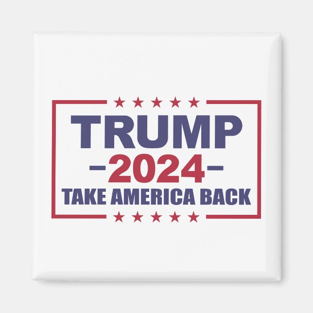 Trump 2024 Ta Amerika tillbaka Magnet (Framsidan)