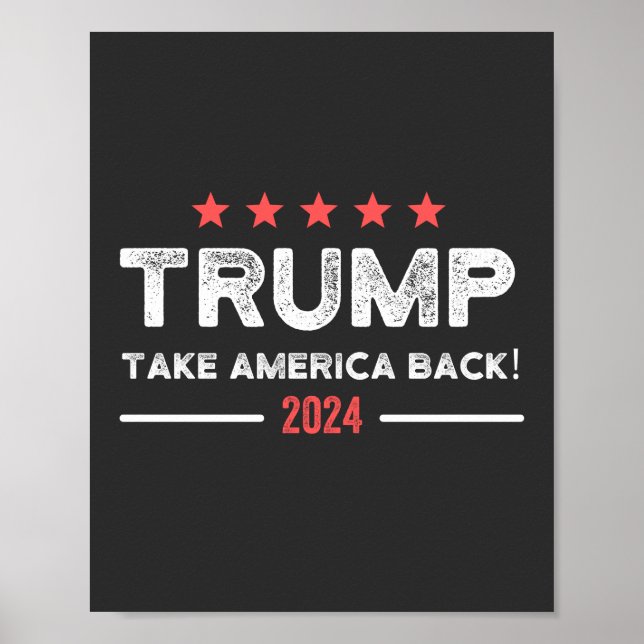 Trump 2024 Ta Amerika tillbaka Poster (Framsidan)