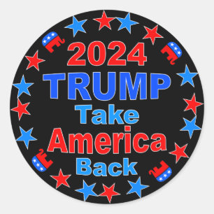 TRUMP 2024 Ta Amerika tillbaka Runt Klistermärke