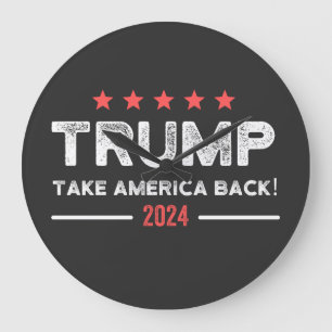 Trump 2024 Ta Amerika tillbaka Stor Klocka