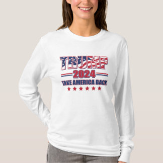 Trump 2024 Ta Amerika tillbaka T Shirt