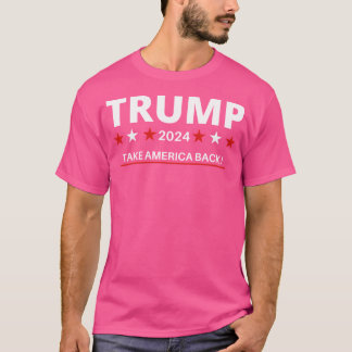 Trump 2024 Ta Amerika tillbaka T Shirt