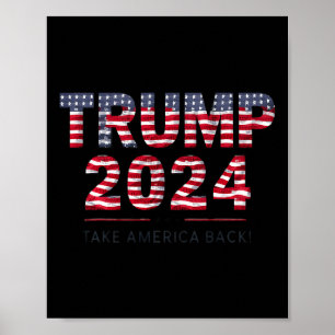Trump 2024 Ta Amerika tillbaka USA Flagga 4 juli Poster