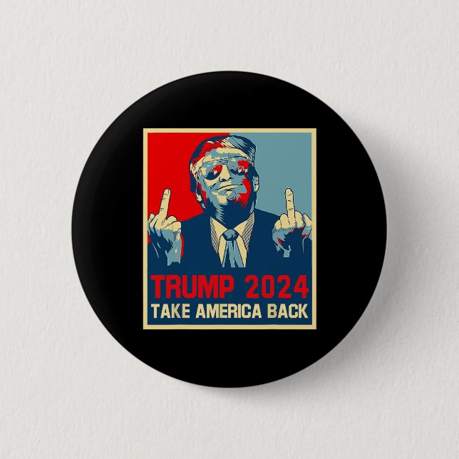 Trump 2024 Ta Amerika Tillbaka Val 2024 Affisch  Knapp (Framsida)
