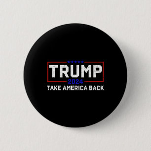 Trump 2024 Ta Amerika tillbaka valet - återvändand Knapp