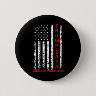 Trump 2024 Ta Amerika tillbaka valet Patriotic Fl Knapp
