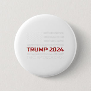 Trump 2024 Ta Amerika tillbaka valet Patriotic Fl Knapp