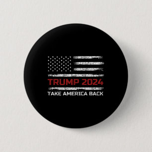 Trump 2024 Ta Amerika tillbaka valet Patriotic Fl Knapp