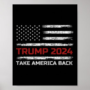 Trump 2024 Ta Amerika tillbaka valet Patriotic Fl Poster
